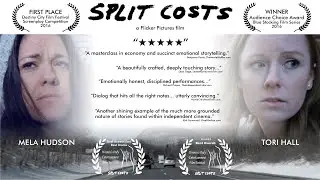 SPLIT COSTS - starring Mela Hudson and Tori Hall, written & directed by Jeff Palmer
