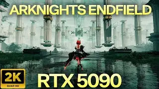 RTX 5090 Can Handle ARKNIGHTS ENDFIELD at MAX SETTINGS