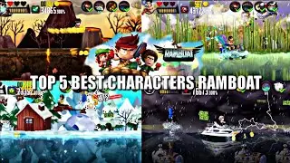 Ramboat Gameplay HD | Top 5 Best Characters Ramboat | Android/iOS Games