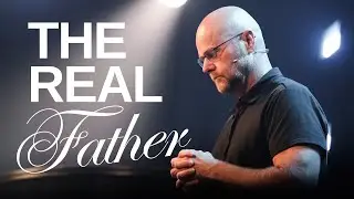 The Real Father | David Griffin