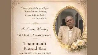 In Loving Memory 1st Death Anniversary Thammadi Prasad Rao || 09-01-2026