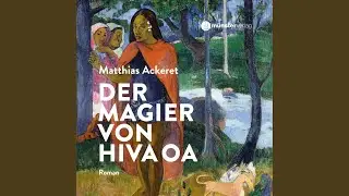 Kapitel 59 - Der Magier von Hiva Oa