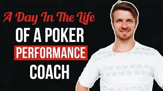 A Day In The Life Of A Poker Performance Coach (France Edition)