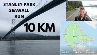 Stanley Park Seawall Run: 10KM of Vancouver&rsquo;s Scenic Waterfr