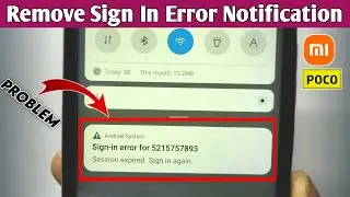 sign in error for android system redmi | android system sign in error session expired