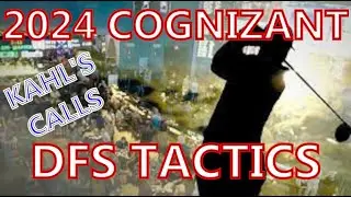 2024 Cognizant DFS Tactics
