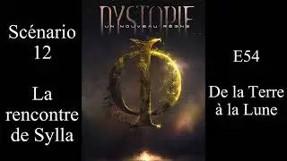 [JDR Dystopie] E54 De la Terre &agrave; la Lune