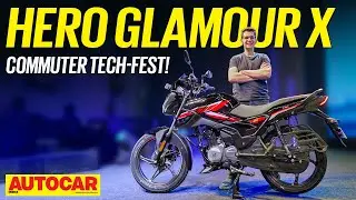 Hero Glamour X walkaround video - 125cc commuter with big bike features | First Look | Autocar India