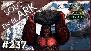 Solo en el ARK: Episodio 237 - Megapithecus en Fjordur