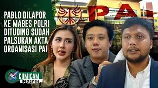 Kisruh Internal Organisasi PAI! Pablo Benua Bongkar Bukti Klaim Kepengurusan Rey Utami Sah | INDEPTH