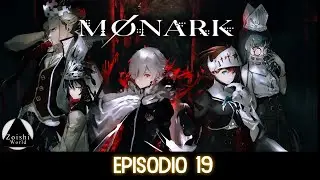 EP 19: La Batalla contra Ryotaro | MONARK
