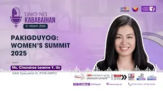 #TNK | March 21, 2025 | Pakigduyog: Women Summit 2025