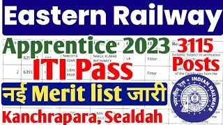 Eastern Railway Apprentice नई merit list 2023 जारी, ER Kanchrapara, Sealdah apprentice merit 2023