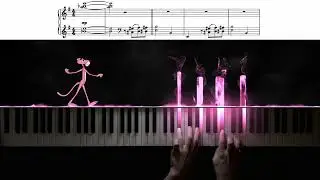 The Pink Panther Theme &minus; Piano Cover + Sheet Music