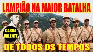 LAMPI&Atilde;O A MAIOR BATALHA DE TODOS OS TEMPOS