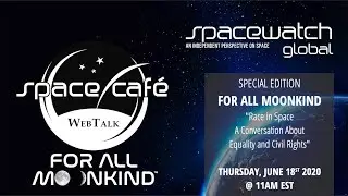 Space Caf&eacute; WebTalk - SPECIAL FOR ALL MOONKIND - 18. June 2020
