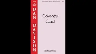 Coventry Carol - Arranged by Dan Davison