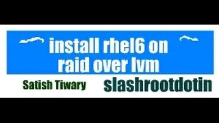 Install redhat OS on raid over lvm