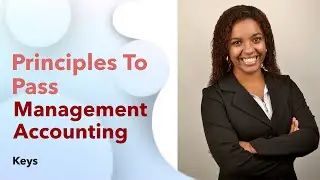 Key Principles for Management Accounting ICAG |ACCA| CPA| CFA - Nhyira Premium