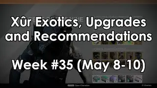 Destiny: Xur Location and Exotic Armor/Weapon/Upgrade Recommendations for Week 35 (May 8-10)