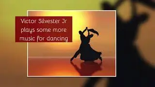 Victor Silvester Orchestra  - 23rd September 1990