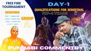 🔴[Live] FREE FIRE 15K TOURNAMENT GROUP-A MATCH | PUNJABI COMMENTERY its Mehra🔥#garenafreefire