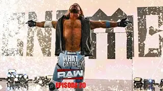 WhatCatch RAW - EPISODE 20 -  LAST RAW FOR AJ STYLES ! (Subtitle ENG)