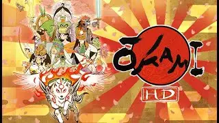 Echo Streams Okami HD part 17   To The Heavens! FINAL