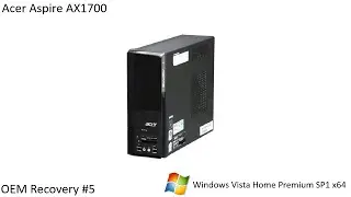 OEM Recovery #5 - Acer Aspire AX1700