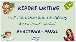 How to Write a Perfect Report in O Level Urdu  Functional Prose Explained.  Tips Format & Examples
