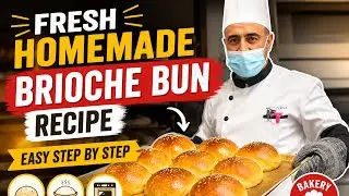 Fresh Brioche Bun Recipe – Yielding 84 Soft, Buttery Buns.