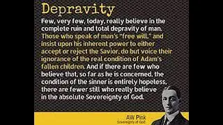 The Origin of the Total Depravity of Man, by A. W. Pink.