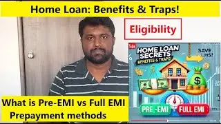 Home Loan Traps & EMI Tips and Benefits in Tamil