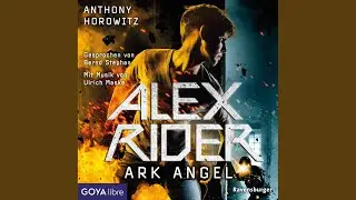 Kapitel 12.2 - Alex Rider. Ark Angel (Band 6)
