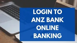 ANZ Online Login: How to Sign in to ANZ Online Banking Account on Mobile (2023)
