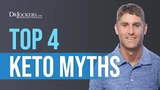 Top 4 Keto Myths - Dr David Jockers
