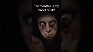 The monster in my closet be like #funny #skit #shorts