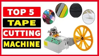 Top 5 Best Tape Cutting Machine 2025