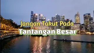 Jangan Takut Pada Tantangan Besar - Renungan dan Doa Malam 26 Agustus 2025