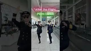 Pilots Dancing After the Flight#dance #blurred #mchammer #cabincrew #flightattendant