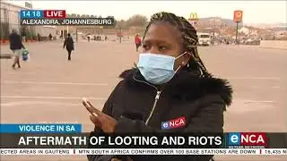 Violence in SA | Aftermath of looting and riots