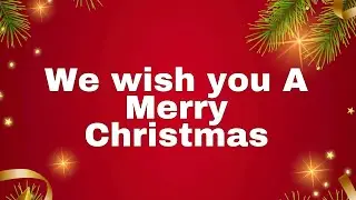 We Wish You a Merry Christmas with Lyrics | Christmas Carol for Kids & Family