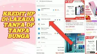 CARA KREDIT HP DI LAZADA TERBARU 2020