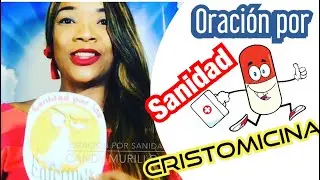 Oraci&oacute;n por sanidad en los enfermos por Candy Murillo H.
