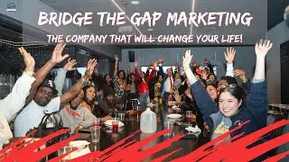 BRIDGE THE GAP MARKETING - THE COMPANY THAT WILL CHANGE YOUR LIFE - NY TEAM NIGHT HIGHLIGHT VIDEO!