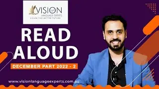 PTE Speaking Read Aloud - December 2022 - Vision Language Australia