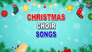 CHRISTMAS CHOIR SONGS | 25.12.2025