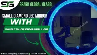 Small diamond led Mirror with double touch sensor dual light || @sparkglobalglass