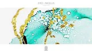 JMO - Arcelia (Avoure Remix)