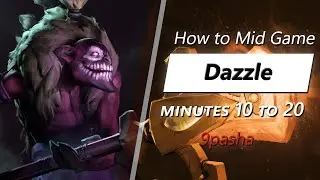 9pasha mid game Dazzle | Minute 10 to 20